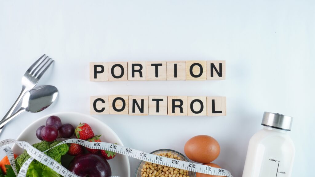 Moderation and Portion Control