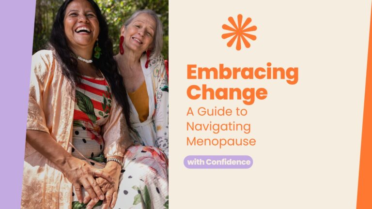 Embracing Change: A Guide to Navigating Menopause with Confidence