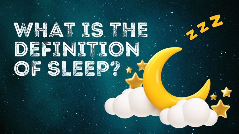 Unlocking the Mystery: What Is the Definition of Sleep?